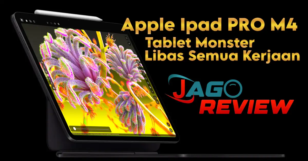 Apple Ipad PRO M4 Tablet Monster Libas Semua Kerjaan