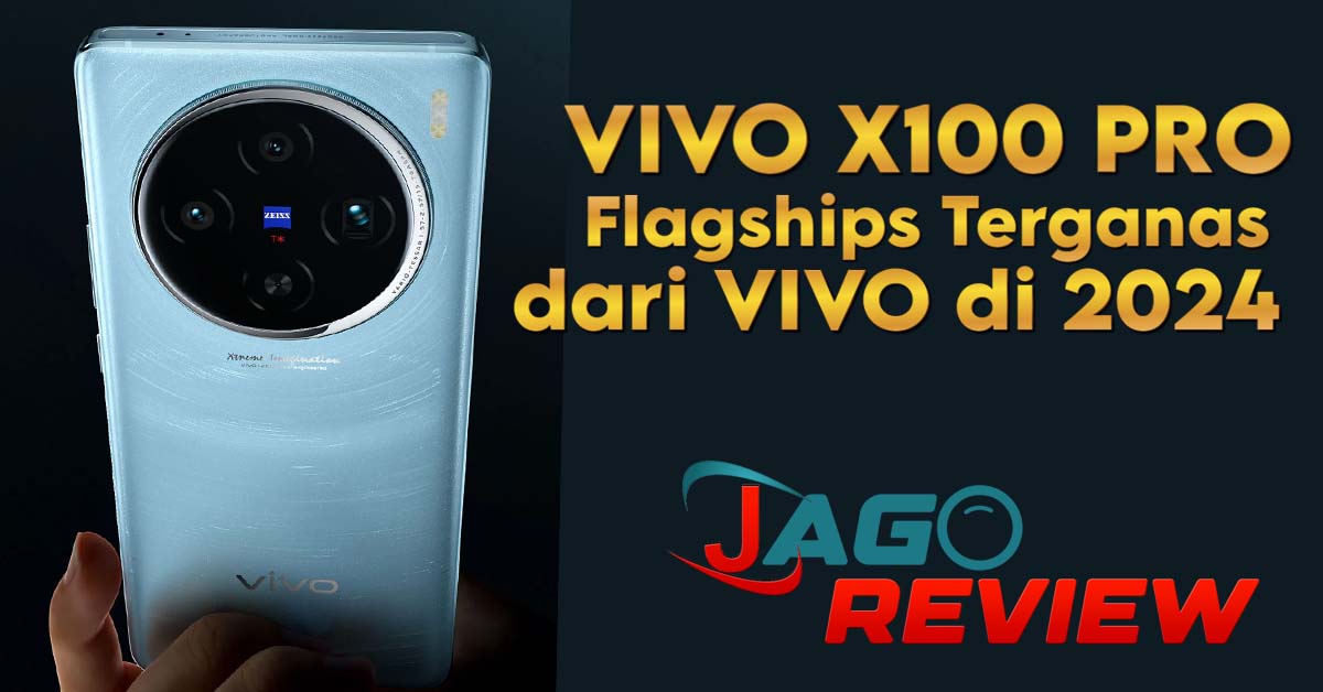 VIVO X100 PRO Flagships Terganas VIVO di 2024